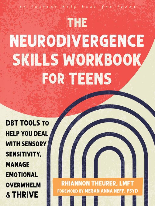 Title details for The Neurodivergence Skills Workbook for Teens by Rhiannon Theurer - Available